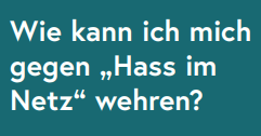 Schritt für Schritt gegen „Hass im Netz“ vorgehen