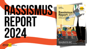 ZARA veröffentlicht Rassismusreport 2024