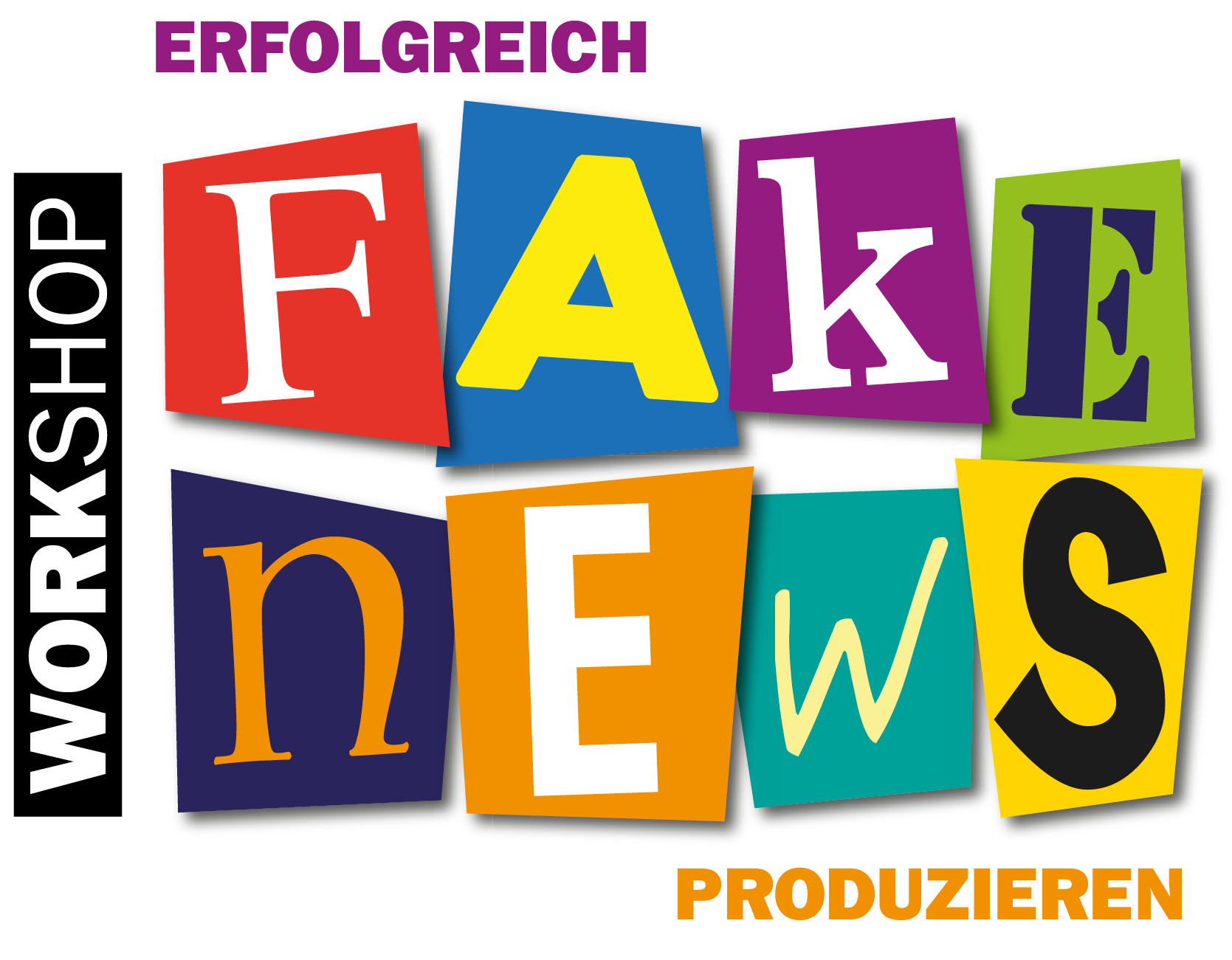 Workshop erfolgreich Fake News produzieren. Die Worte Fake News sind illustriert wie aus Zeitungsartikel ausgeschnitten.