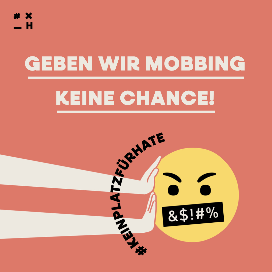 Zwei Hände drücken ein wütendes Emoji weg. Darüber stehen die Worte "Geben wir Mobbing keine Chance!"
