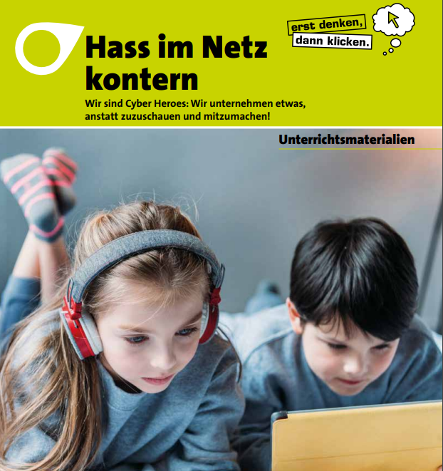 Hass im Netz kontern: Wir sind Cyber Heroes! Unterrichtsmaterialien für Kinder.